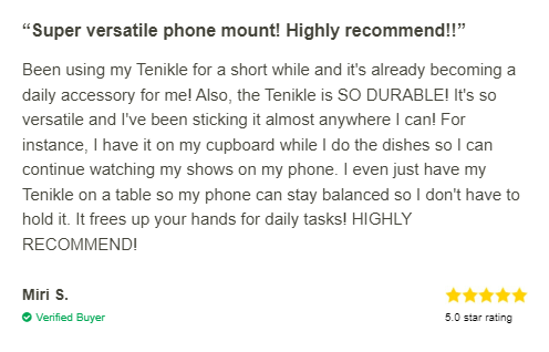 What Customers Say About Tenikle 360° Phone Mount