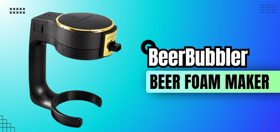 BeerBubbler Review 2024 - Best Beer Foam Maker
