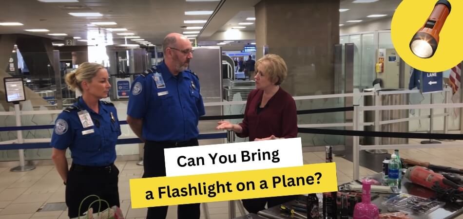 Can You Bring a Flashlight on a Plane