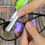 How Do You Clean Your Glasses Like a Pro