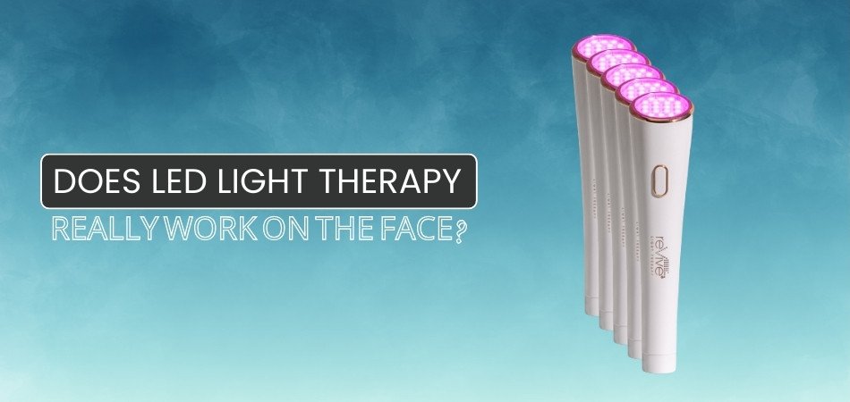 Does LED Light Therapy Really Work on the Face Expert Insights