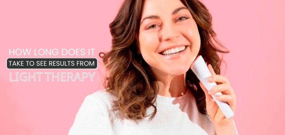 How Long Does It Take to See Results From Light Therapy Expert Insights