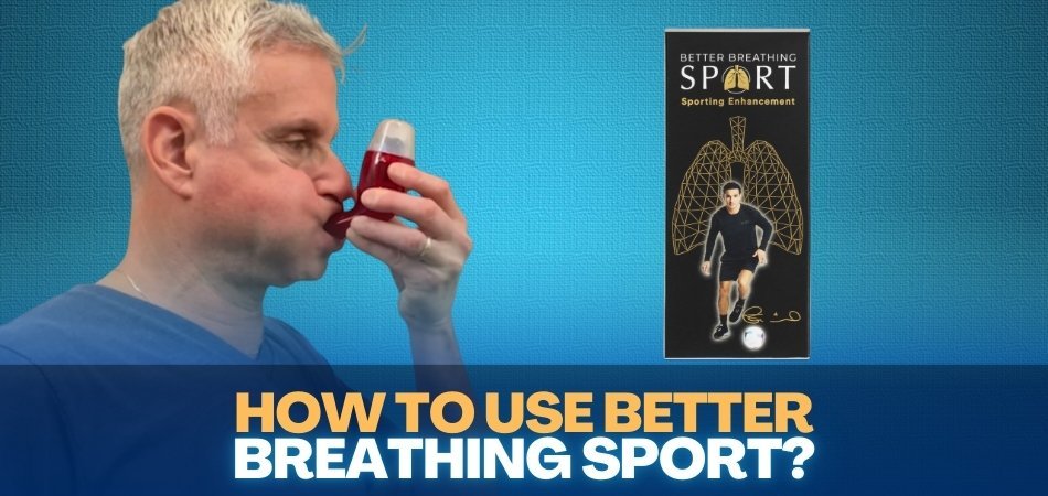 How to Use Better Breathing Sport