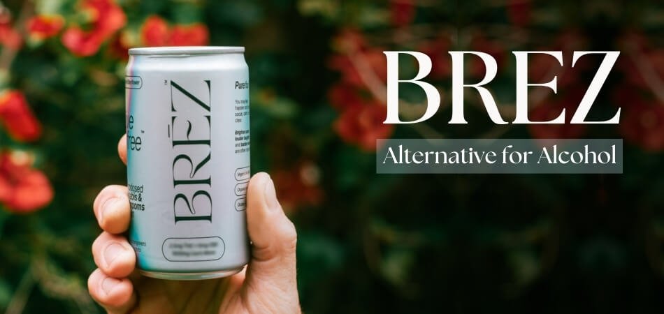 BREZ Review Smart Alternative for Alcohol