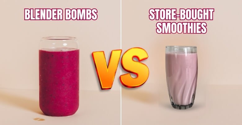 Blender Bombs vs. Store-Bought Smoothies