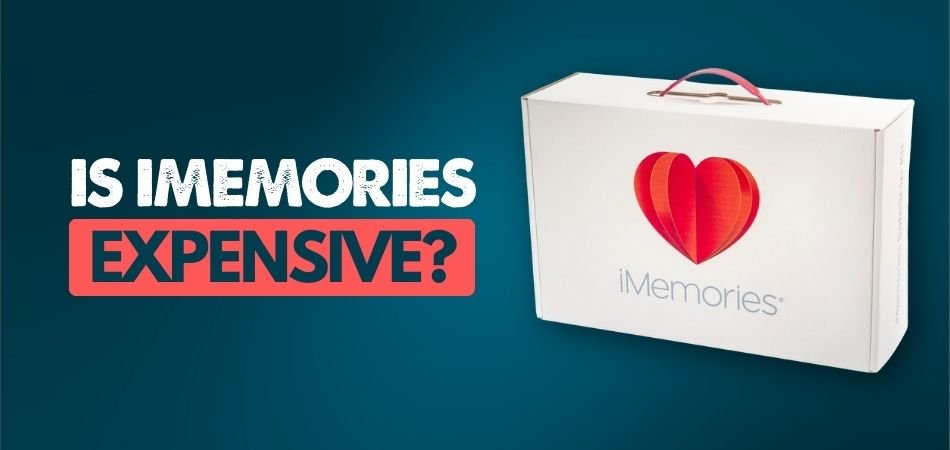 Is iMemories Expensive