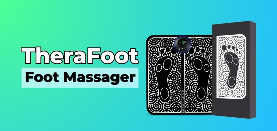 TheraFoot Review: My Feet Finally Relaxed
