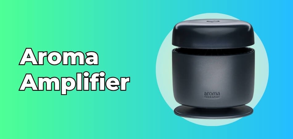 Aroma Amplifier Review A Simple Room Freshener