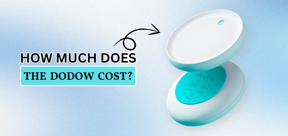 How Much Does the Dodow Cost