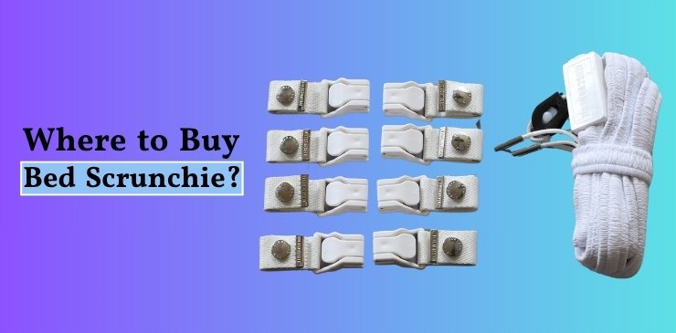 Where to Buy Bed Scrunchie