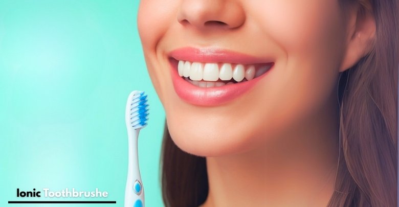Are Ionic Toothbrushes Safe for Long-term Use?