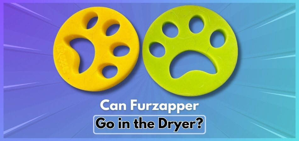Can Furzapper Go in the Dryer?