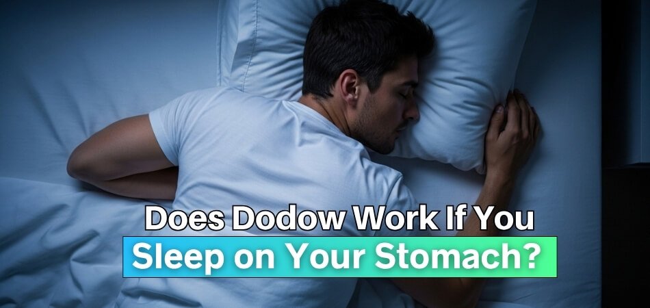 Does Dodow Work If You Sleep on Your Stomach