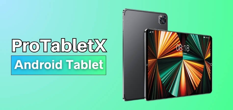 ProTabletX Review - True Value Analysis