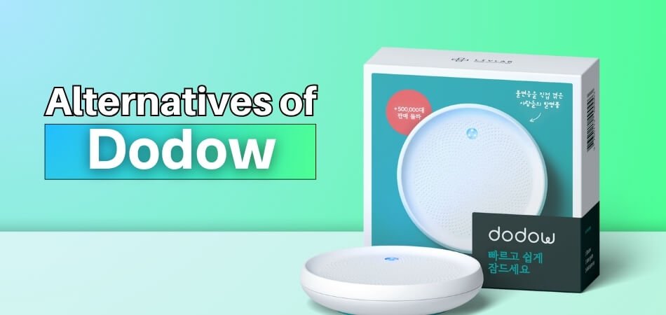 What Is the Best Alternative to Dodow