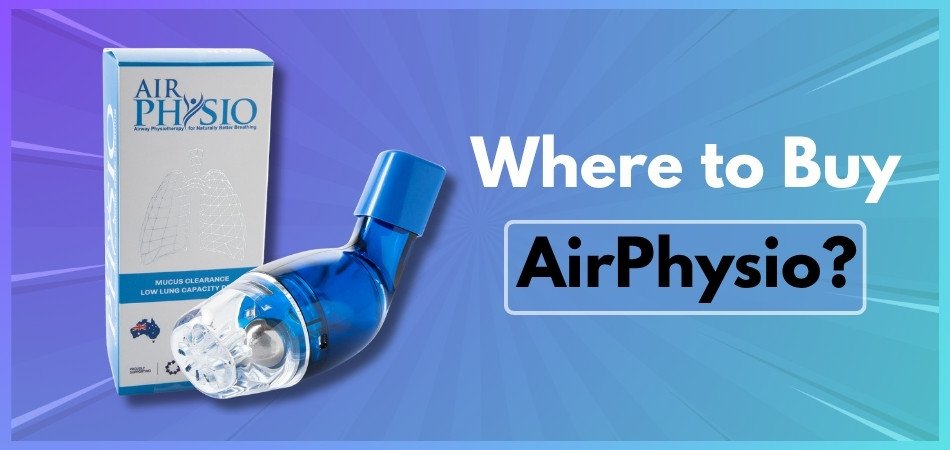 Where to Buy AirPhysio