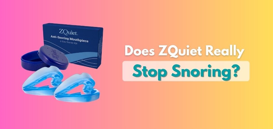 Does ZQuiet Really Stop Snoring