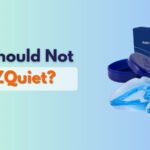 Who Should Not Use ZQuiet