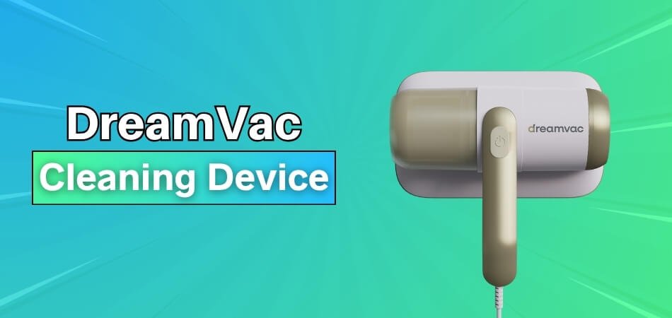 DreamVac Review True Cleaning Results
