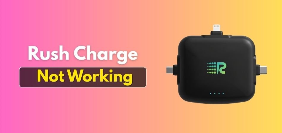 Rush Charge Not Working