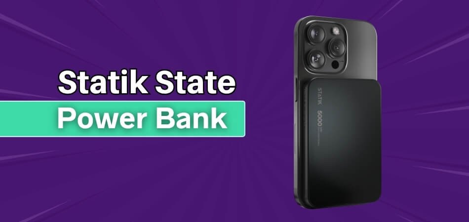 Statik State Power Bank Review Reliable Daily Power