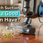 How Much Suction Should a Good Vacuum Have