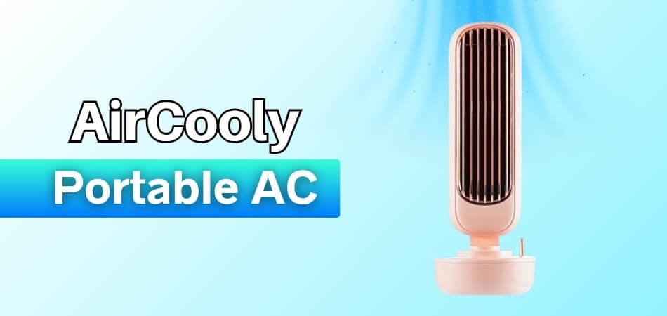 AirCooly Review - My Honest Experience With This Portable Air Cooler