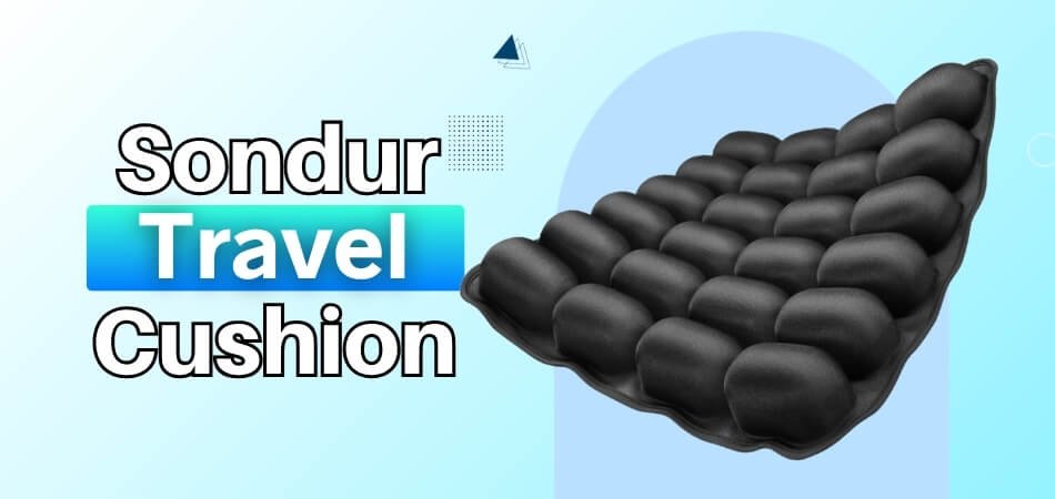 Sondur Travel Cushion Review - Is It Worth It for Long Trips
