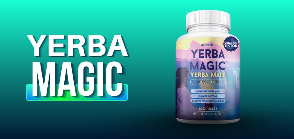 Yerba Magic Review_ Ingredients, Benefits, Results, Price & Buying Advice
